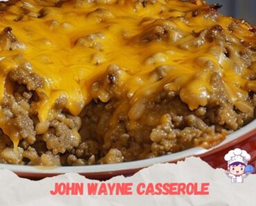 John Wayne Casserole